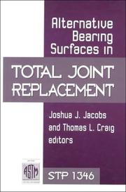 Cover of: Alternative bearing surfaces in total joint replacement | 