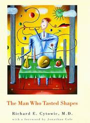 Cover of: The man who tasted shapes by Richard E. Cytowic, Richard E. Cytowic