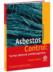 Cover of: Asbestos control: surveys, removal, and management