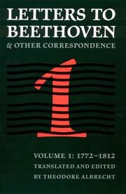Cover of: Letters to Beethoven and Other Correspondence, Volume 1 (North American Beethoven Studies)