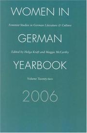 Cover of: Women in German Yearbook, Volume 22, 2006: Feminist Studies in German Literature and Culture (Women in German Yearbook)