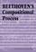 Cover of: Beethoven's compositional process