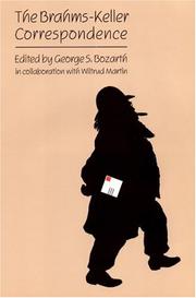 Cover of: The Brahms-Keller Correspondence | George Bozarth