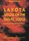 Cover of: The Lakota ritual of the sweat lodge