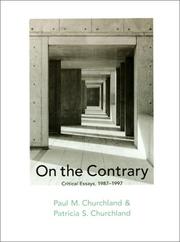 Cover of: On the Contrary by Paul M. Churchland, Patricia Smith Churchland