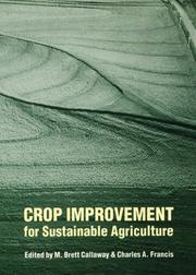 Cover of: Crop improvement for sustainable agriculture