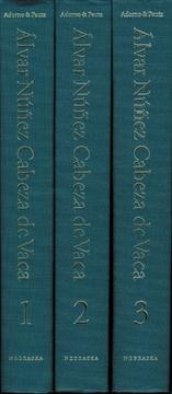 Cover of: Alvar Núñez Cabeza de Vaca: his account, his life, and the expedition of Pánfilo de Narváez