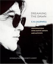 Dreaming the dawn by E. K. Caldwell