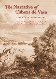 Cover of: The narrative of Cabeza de Vaca by Alvar Núñez Cabeza de Vaca