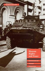 Cover of: Human Rights and Peace by David P. Forsythe, David P. Forsythe