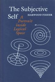 Cover of: The Subjective Self: A Portrait inside Logical Space