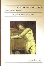 Cover of: Portraying the Lady: Technologies of Gender in the Short Stories of Henry James