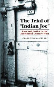 Cover of: The Trial of "Indian Joe" by Clare V. McKanna