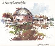 Cover of: A Nebraska portfolio by Hanna, Robert