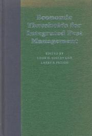 Cover of: Economic thresholds for integrated pest management by edited by Leon G. Higley and Larry P. Pedigo.