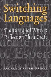 Cover of: Switching Languages: Translingual Writers Reflect on Their Craft