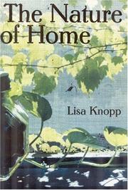 The Nature of Home by Lisa Knopp
