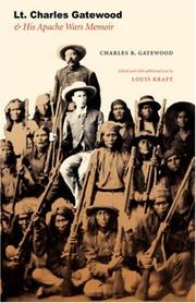 Cover of: Lt. Charles Gatewood and His Apache Wars Memoir by Charles B. Gatewood