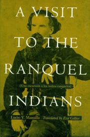 Cover of: A visit to the Ranquel Indians: (una excursión a los indios ranqueles)