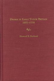 Cover of: Drama in early Tudor Britain, 1485-1558