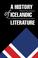 Cover of: A History of Icelandic Literature (Histories of Scandinavian Literature)