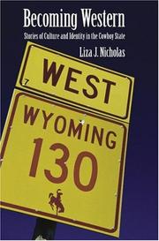 Cover of: Becoming western: stories of culture and identity in the cowboy state