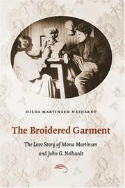The Broidered Garment by Hilda Martinsen Neihardt