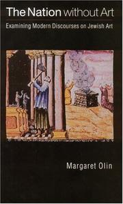 Cover of: The Nation without Art: Examining Modern Discourses on Jewish Art (Texts and Contexts)