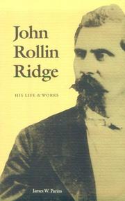 John Rollin Ridge by James W. Parins