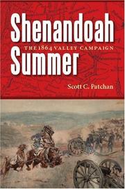 Shenandoah Summer by Scott C. Patchan, Scott C. Patchan