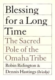 Cover of: Blessing for a long time by Robin Ridington