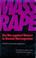 Cover of: Mass rape
