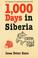 Cover of: One thousand days in Siberia