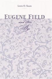 Cover of: Eugene Field and his age
