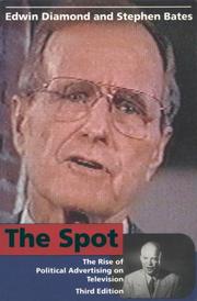 Cover of: The Spot - Third Edition by Edwin Diamond, Stephen Bates