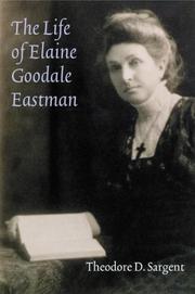 Cover of: The Life of Elaine Goodale Eastman (Women in the West)
