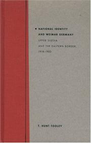 Cover of: National identity and Weimar Germany by T. Hunt Tooley