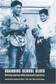 Cover of: Boarding School Blues: Revisiting American Indian Educational Experiences (Indigenous Education)