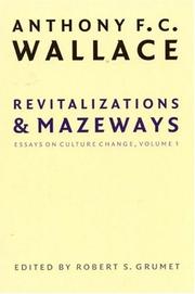 Cover of: Revitalizations and Mazeways | Wallace, Anthony F. C.