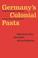 Cover of: Germany's Colonial Pasts (Texts and Contexts)