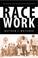 Cover of: Race work