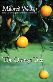 Cover of: The Orange Tree by Mildred Walker, Mildred Walker