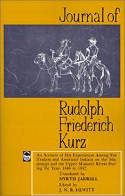 Journal of Rudolph Friederich Kurz by Rudolf Friedrich Kurz
