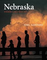 Cover of: Nebraska: Under a Big Red Sky (Great Plains Photography)