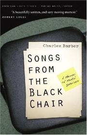 Cover of: Songs from the Black Chair: A Memoir of Mental Interiors (American Lives)