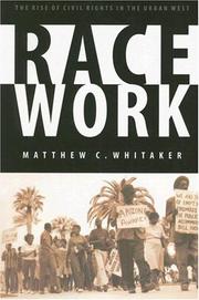 Cover of: Race Work by Matthew C. Whitaker