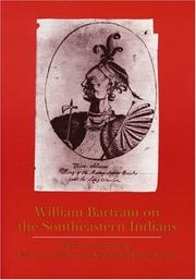 Cover of: William Bartram on the Southeastern Indians (Indians of the Southeast)