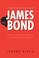 Cover of: The politics of James Bond