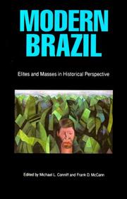 Cover of: Modern Brazil: elites and masses in historical perspective