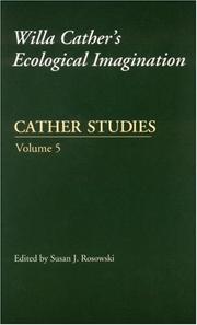 Cover of: Cather Studies, Volume 5: Willa Cather's Ecological Imagination (Cather Studies)